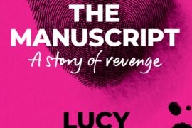 Lucy Bloom on ‘The Manuscript’