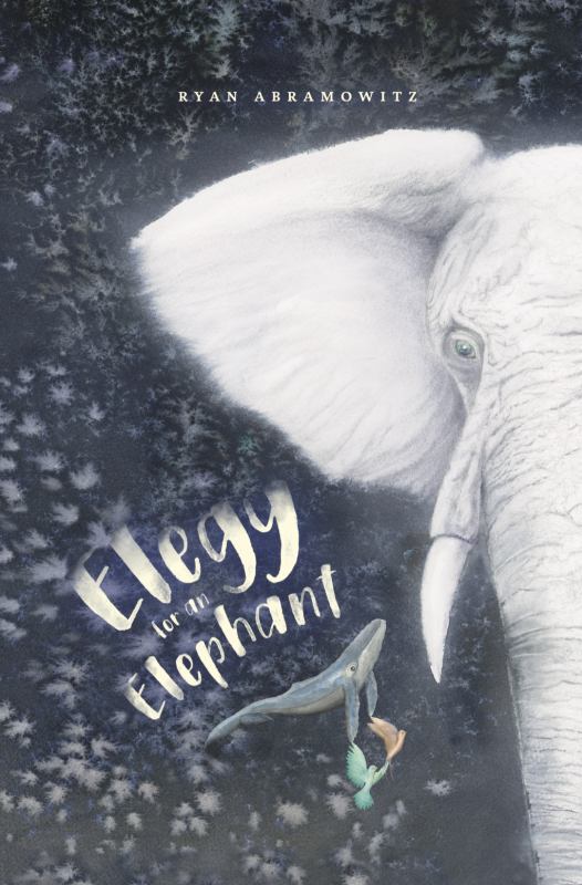 Ryan Abramowitz on ‘Elegy for an Elephant’
