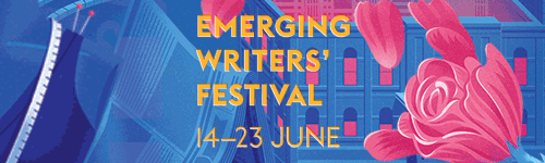 Image. Advertisement: Emerging Writers' Festival 14-13 June