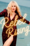 Cover image of the book Rebel Rising by Rebel Wilson, featuring a portrait of the actor wearing a sparkling red dress