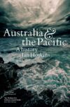 The book cover of Australia and the Pacific: A history by Ian Hoskins, featuring ocean moving over rocks