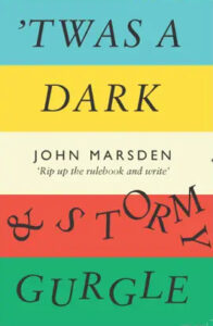 'Twas a Dark and Stormy Gurgle