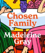 The cover of "Chosen Family" by Madeleine Grey.