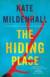 A cover of "The Hiding Place" by Kate Mildenhall.