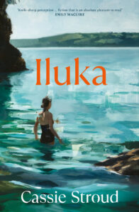 The cover of "Iluka" by Cassie Stroud.