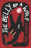 The cover of "The Belly of a Wolf" by Julianne Negri.