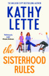 The cover of "The Sisterhood Rules" by Kathy Lette.