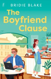 The cover of "The Boyfriend Clause" by Bridie Blake.