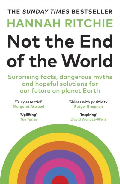 Cover of Hannah Ritchie's 'Not The End of the World'