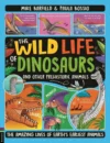 Cover of The Wild Life of Dinosaurs