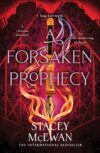 A Forsaken Prophecy