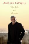 Cover of The Life We Choose